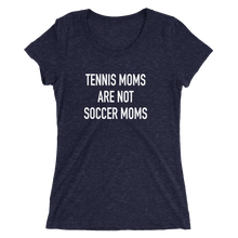 Load image into Gallery viewer, Tennis Moms Are Not Soccer Moms - Ladies' Short Sleeve Tennis T-Shirt