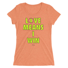 Load image into Gallery viewer, Love Means I Win - Ladies' Short Sleeve Tennis T-Shirt
