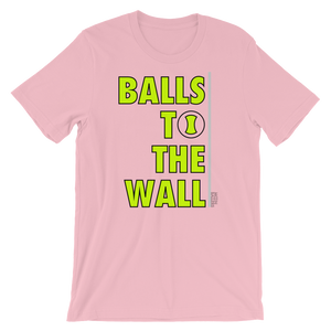 Balls To The Wall - Unisex Tennis T-Shirt