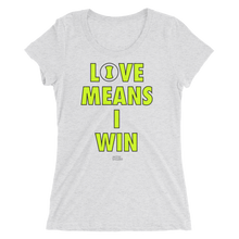 Load image into Gallery viewer, Love Means I Win - Ladies' Short Sleeve Tennis T-Shirt