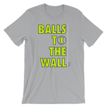 Load image into Gallery viewer, Balls To The Wall - Unisex Tennis T-Shirt