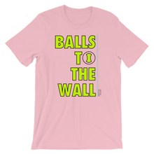 Load image into Gallery viewer, Balls To The Wall - Unisex Tennis T-Shirt