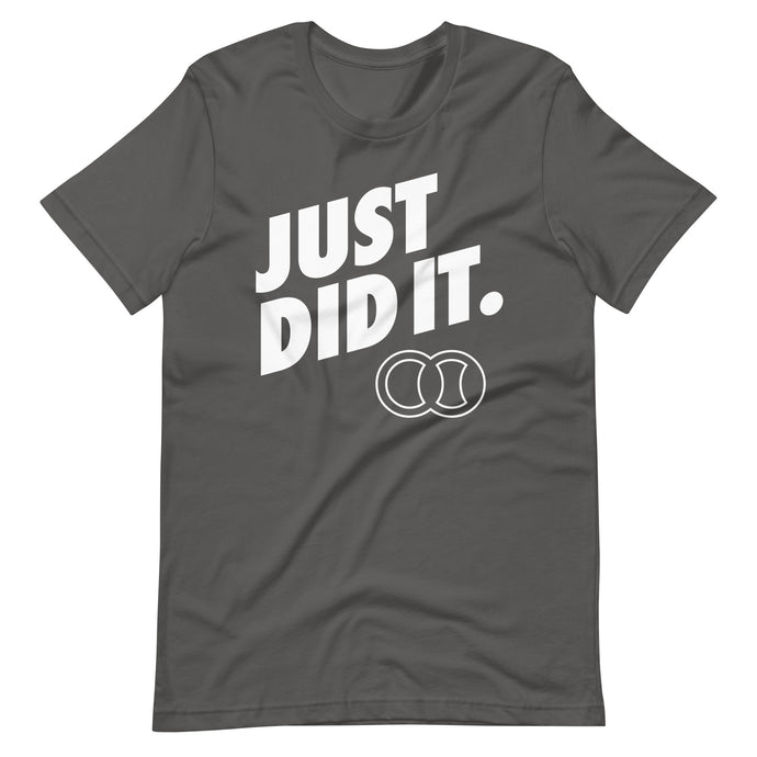 JUST DID IT. - Short-Sleeve Unisex Tennis T-Shirt
